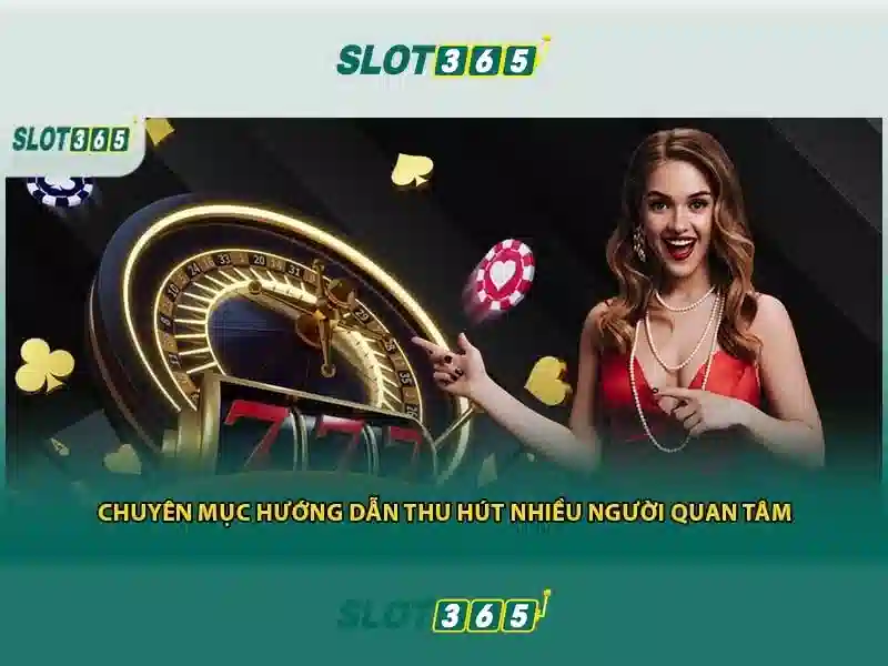 slot365 poker – Tổng quan và trải nghiệm đỉnh cao