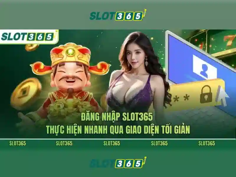 Slot365 – Nền tảng đánh bạc trực tuyến an toàn