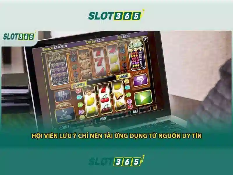 slot365 app – Trải nghiệm slot365 app đầy thú vị