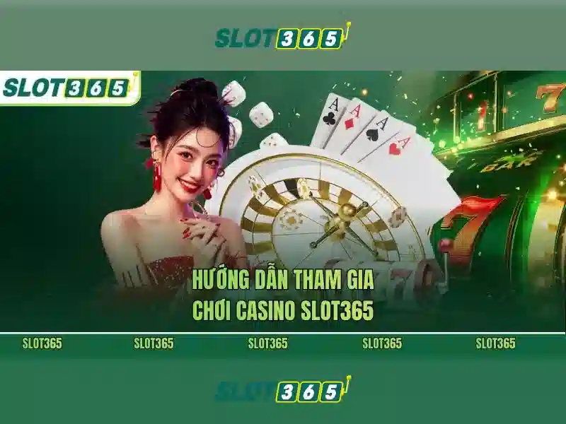 Slot365: Khám phá nền tảng casino trực tuyến hàng đầu