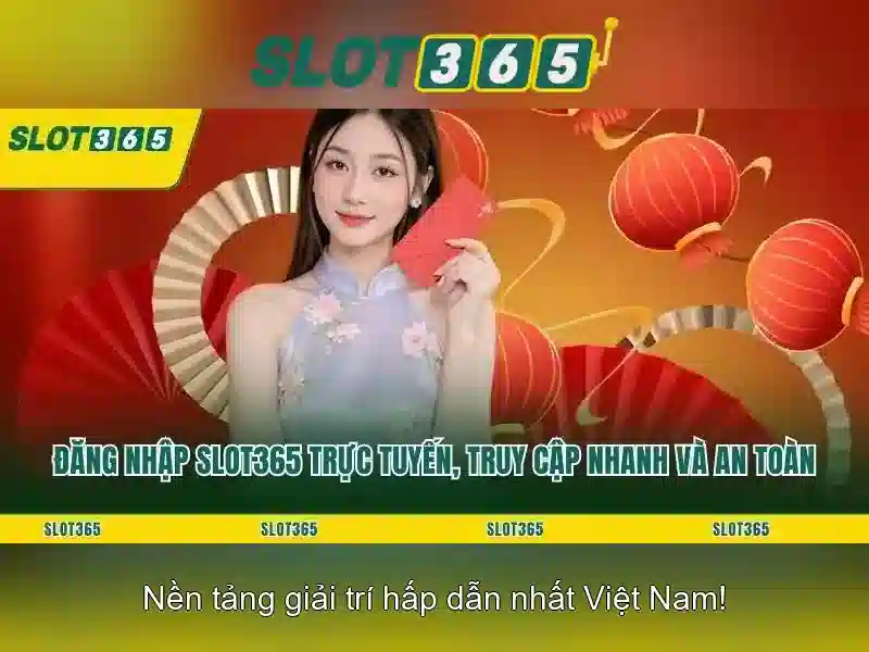 Lợi thế của Slot365